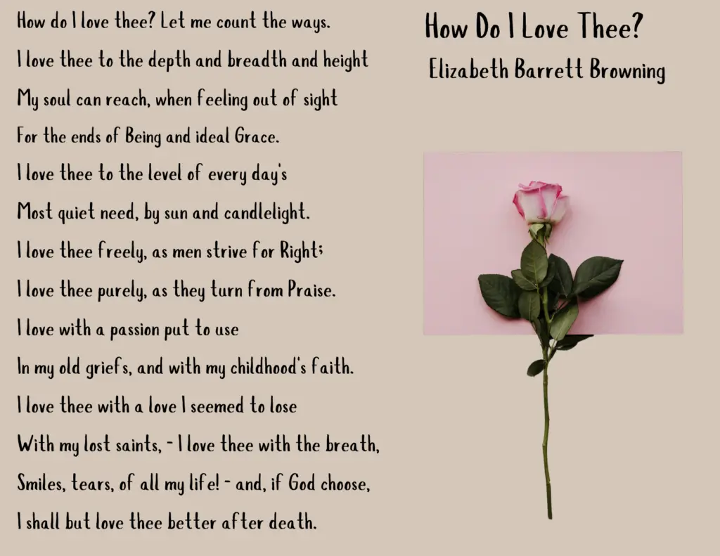 Elizabeth Barrett Browning, How do I love Thee Poem